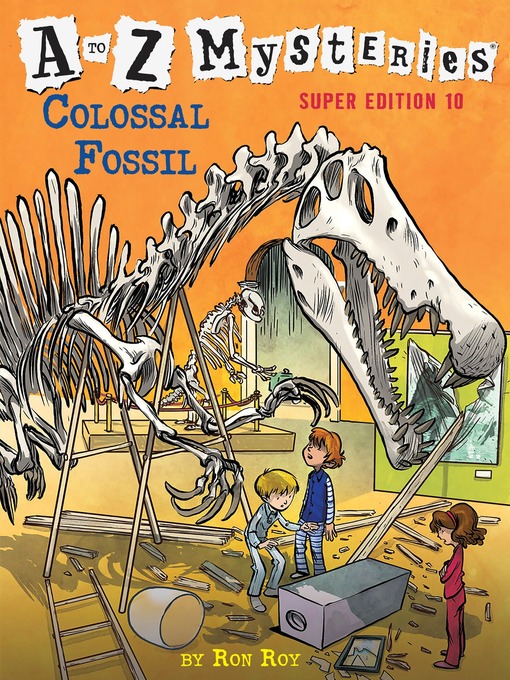 Title details for Colossal Fossil by Ron Roy - Available